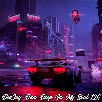 DeeJay Dan - Deep In My Soul 126 [2019]