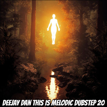 DeeJay Dan - This Is MELODIC DUBSTEP 20 [2021]