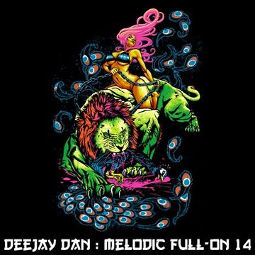 DeeJay Dan - Melodic Full-On 14 [2018]