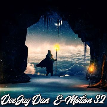 DeeJay Dan  - E-motion 32 [2019]