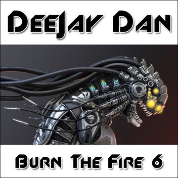 DeeJay Dan - Burn the Fire 6 [2016]