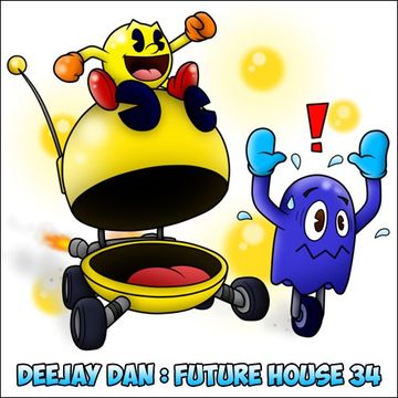 DeeJay Dan - Future House 34 [2017]