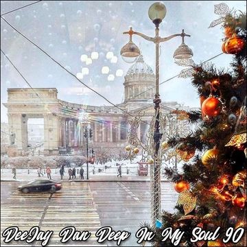 DeeJay Dan - Deep In My Soul 90 [2019]