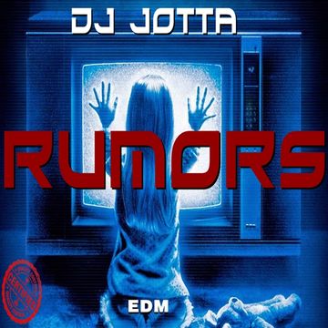 PODCAST 02Dj Jotta   Rumors (EDM Sessions May 2015)