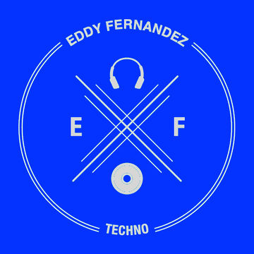 Eddy Fernandez - Techno 028