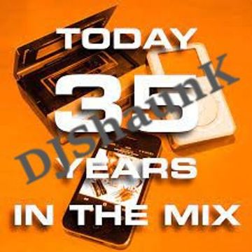 TODAY 35 YEARS IN THE MIX