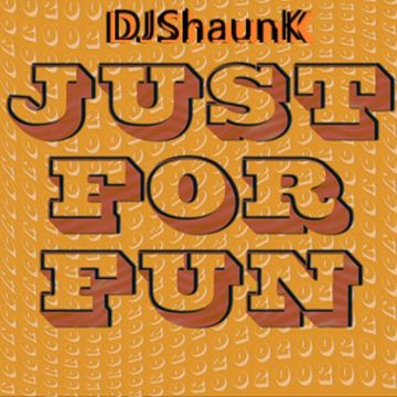 JUST 4 FUN VOL 1