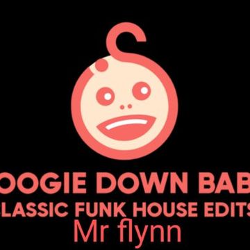 boogie down baby