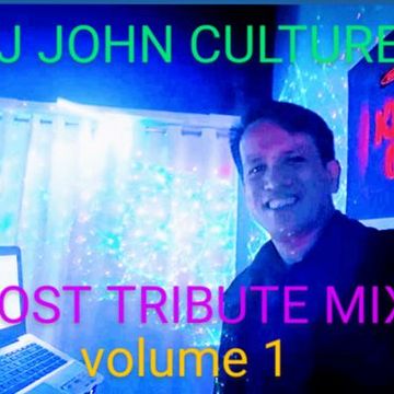 dj john culture lost tribute mix volume 1