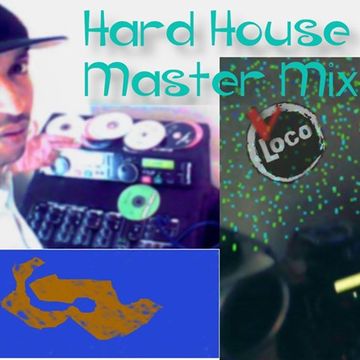 Hard House Master Mix 2020 By VLocoKat Productions!