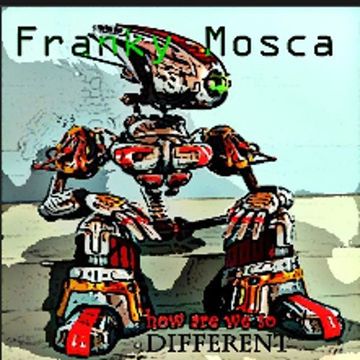 Franky Mosca  Different