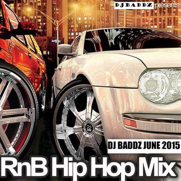 DJ Baddz June 2015 RnB Medley