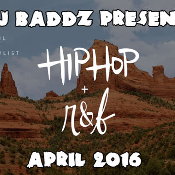 DJ Baddz April 2016 RnB Medley