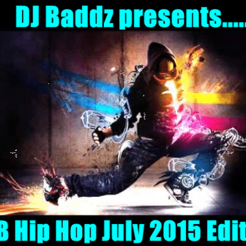 DJ Baddz July 2015 RnB Medley