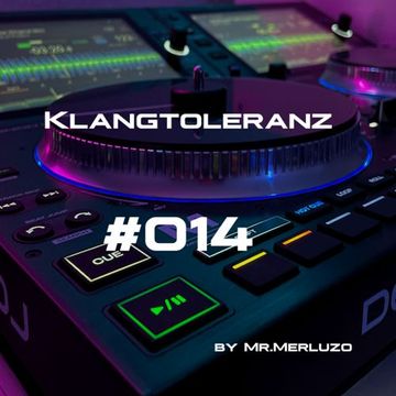 Mr.Merluzo -  Klangtoleranz #014