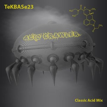 TeKBASe23 - Acid Crawler - Classic Acid Mix