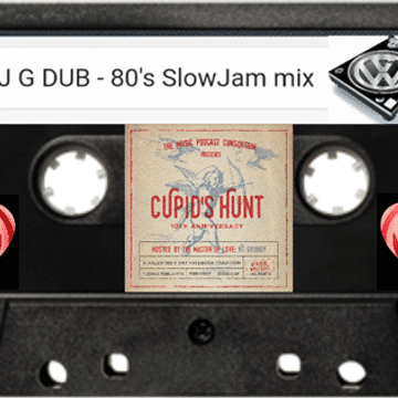 G DUB 80's Slow Jam - Valentines Day Mix 