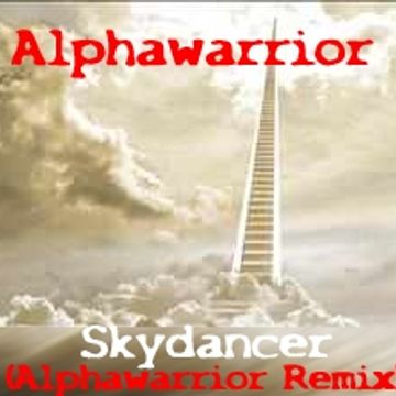 Skydancer_(Alphawarrior Remix)