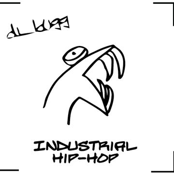 dj bugg   Industrial hip hop