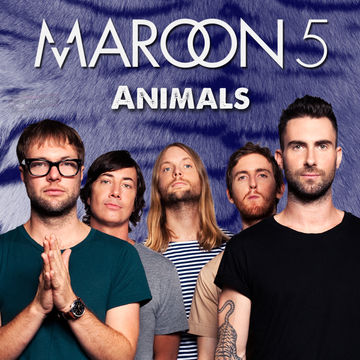 Maroon 5 - Animals(ED's EDit)