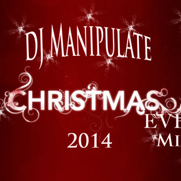 DJ Manipulate Noche Buena Mix 2014