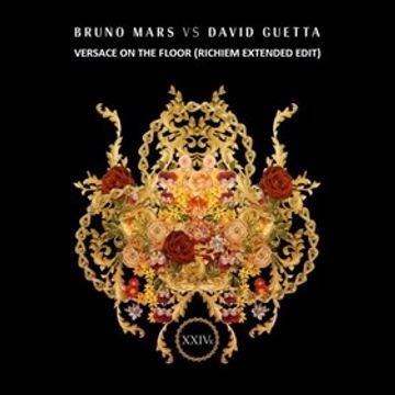 Bruno Mars, David Guetta   Versace On The Floor (RichieM Extended Edit)