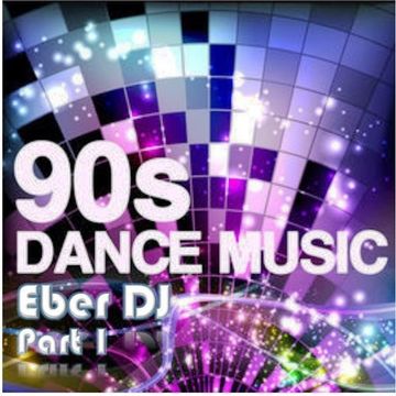 90s Dance Music Part 1