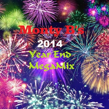 Monty B's 2014 Year End MegaMix