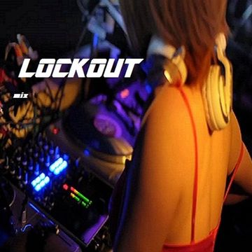 Lockout  mix