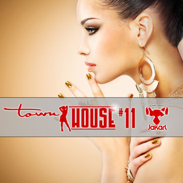 townHOUSE 11 mixed by Jakarl - Sunday Session (Vocal, Deep, Funky, Soulful House & NuDisco)