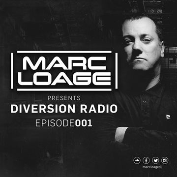 Marc Loage presents Diversion Radio Episode 001