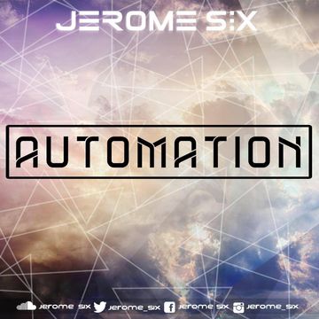 Jerome Six  - Automation : Eastern Edition