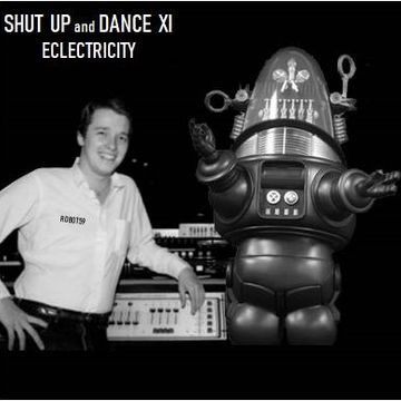 SHUT UP and DANCE XI - ECLECTRICITY