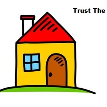 Trust The House