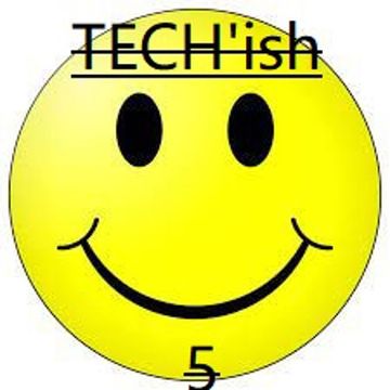 TECH'ish 5