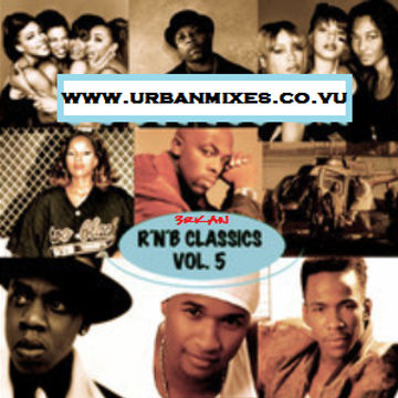 RnB WaRM UP 5  - Classics MiXTaPe