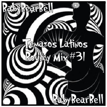 Temazos Latinos Bouncy Mix #31