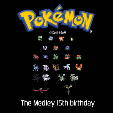 Medley Pokémon 15th