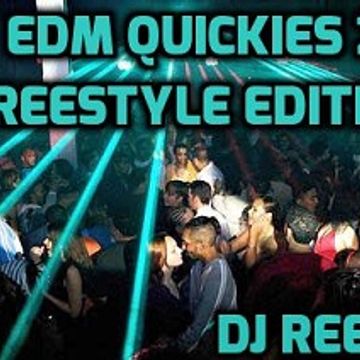 EDM QUICKIES 2(FREESTYLE EDITION)