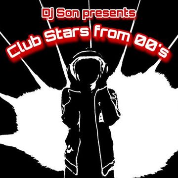 Club Stars From 00´s, Dj Son