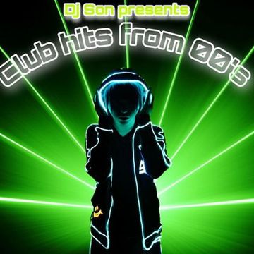 Club Hits From 00´s, Dj Son