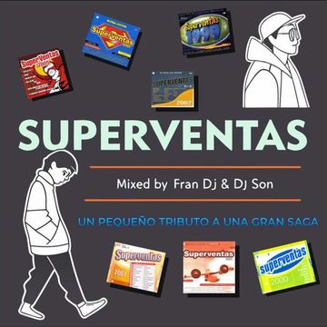 Superventas (Megamix), Fran Dj & Dj Son