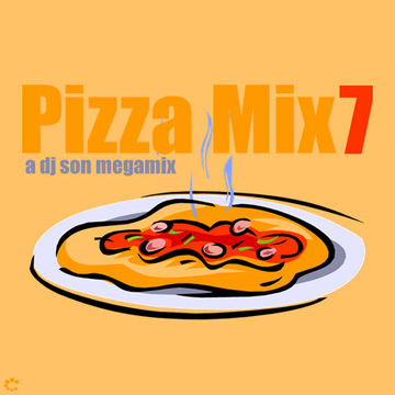 Pizza Mix 7, Dj Son