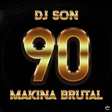 90´s Makina Brutal, Dj Son