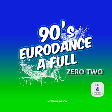 90´s eurodance vol.02. Session 02, Dj Son