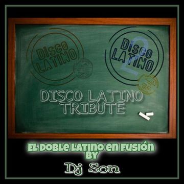 Disco Latino Tribute, Dj Son 