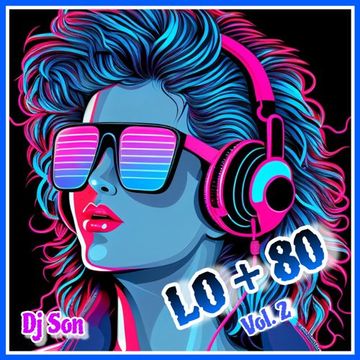 Lo + 80 Vol.2, Dj Son