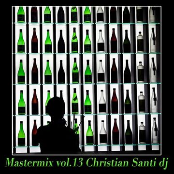 Mastermix Vol.13 Christian Santi dj