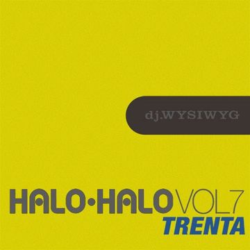 Halo-Halo Vol.7: Trenta (New Wave)