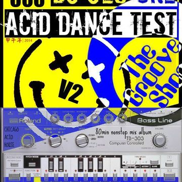 303 ACID DANCE TEST V.2 - DJ JES ONE - GROOVE SHOP NORTH 2014 